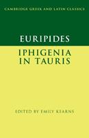 Euripides: Iphigenia in Tauris  - Libro Cambridge University Press, Cambridge Greek and Latin Classics | Libraccio.it