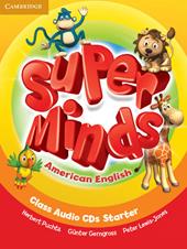 Super minds. American English. Starter. Class audio CDs.