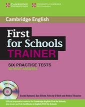 First for schools trainer. Six practice tests. Without answers. Con CD Audio. Con espansione online