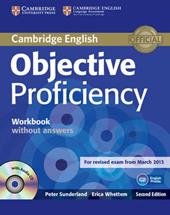 Objective Proficiency. Workbook without answers. Con CD-Audio