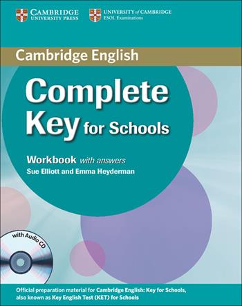 Complete key for schools. Student's book and Workbook. Con CD-Audio - David McKeegan - Libro Cambridge 2013 | Libraccio.it