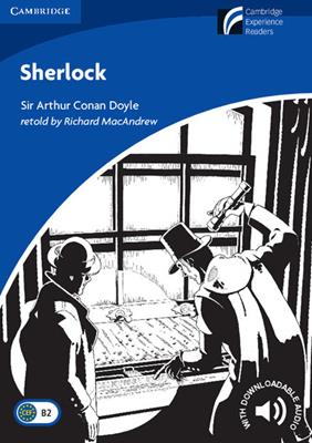 Sherlock. Cambridge Experience Readers British English. Sherlock. Paperback - Richard MacAndrew - Libro Cambridge 2015 | Libraccio.it
