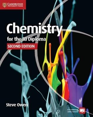 Chemistry for the IB Diploma. Coursebook - Steve Owen - Libro Cambridge 2015 | Libraccio.it