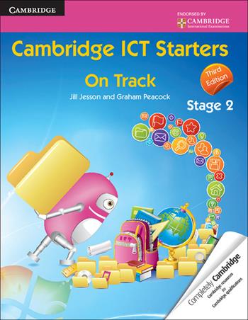 Cambridge ICT starters: on track. Per la Scuola elementare. Vol. 2: Stage 2. - Jill Jesson, Graham Peacock - Libro Cambridge 2015 | Libraccio.it