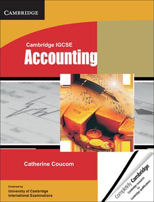 Cambridge IGCSE: Accounting. Student's Book - Coucom Catherine - Libro Cambridge 2016 | Libraccio.it