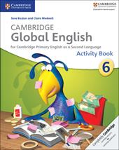 Cambridge global English. Stage 6. Activity book.