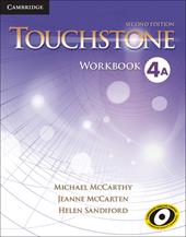Touchstone. Level 4: Workbook A