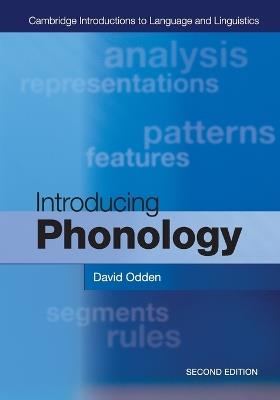 Introducing Phonology - David Odden - Libro Cambridge University Press, Cambridge Introductions to Language and Linguistics | Libraccio.it