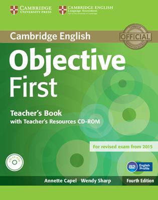 Objective First. Teacher's book. Con CD-Audio - Annette Capel, Wendy Sharp - Libro Cambridge 2014 | Libraccio.it