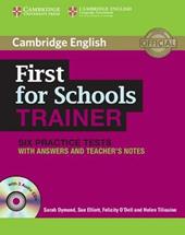 First for schools trainer. Six practice tests. With answers. Per le Scuole superiori. Con CD Audio. Con espansione online
