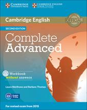 Complete CAE. Workbook without answers. Con CD Audio. Con espansione online