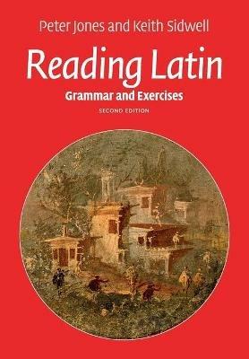 Reading Latin - Peter Jones, Keith Sidwell - Libro Cambridge University Press | Libraccio.it