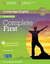 Complete first certificate. Student's book without answers. Con CD-ROM. Con espansione online