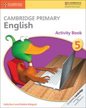 Cambridge Primary English. Activity Book Stage 5