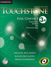 Touchstone. Level 3. Full contact: Student's Book A, Workbook. Con DVD-ROM
