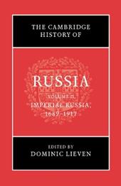 The Cambridge History of Russia: Volume 2, Imperial Russia, 1689–1917