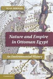 Nature and Empire in Ottoman Egypt