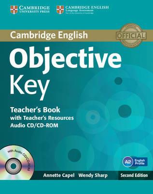 Objective Key. Teacher's Book. Con CD-Audio - Annette Capel, Wendy Sharp - Libro Cambridge 2013 | Libraccio.it