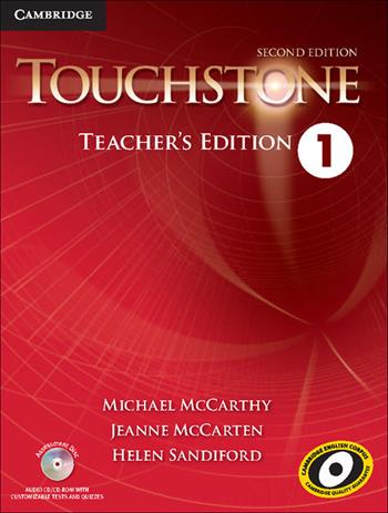 Touchstone. Level 1. Techear's Edition with Assessment Audio. Con CD-ROM - Michael McCarthy, Jane McCarten, Helen Sandiford - Libro Cambridge 2015 | Libraccio.it
