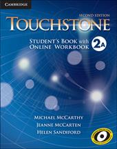 Touchstone. Level 2A. Student's book with online workbook. Con espansione online