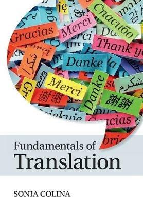 Fundamentals of Translation - Sonia Colina - Libro Cambridge University Press | Libraccio.it