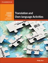 Translation and own-language activities.