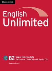 English Unlimited. Level B2 Testmaker. CD-ROM. Con CD-Audio