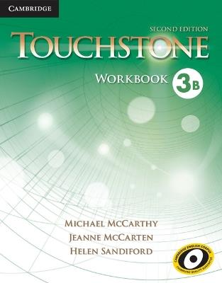 Touchstone. Level 3: Workbook B - Michael McCarthy, Jane McCarten, Helen Sandiford - Libro Cambridge 2014 | Libraccio.it