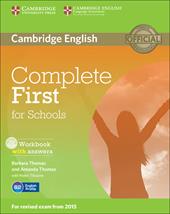 Complete first for schools. Workbook. With answers. Con CD Audio. Con espansione online