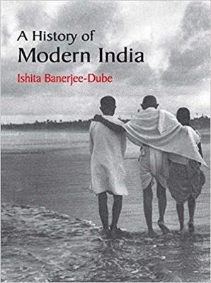 A History of Modern India - Ishita Banerjee-Dube - Libro Cambridge University Press | Libraccio.it