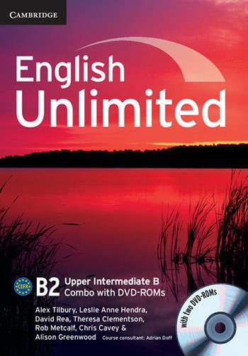 English Unlimited. Level B2 Combo B + DVD-ROMs - Alex Tilbury, David Rea, Leslie A. Hendra - Libro Cambridge 2014 | Libraccio.it