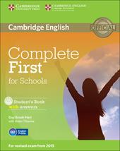 Complete first for schools. Student's book with answers. Con CD-ROM. Con espansione online