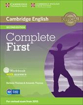 Complete first. Workbook. With answers. Con CD Audio. Con espansione online