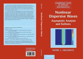 Nonlinear Dispersive Waves - Mark J. Ablowitz - Libro Cambridge University Press, Cambridge Texts in Applied Mathematics | Libraccio.it