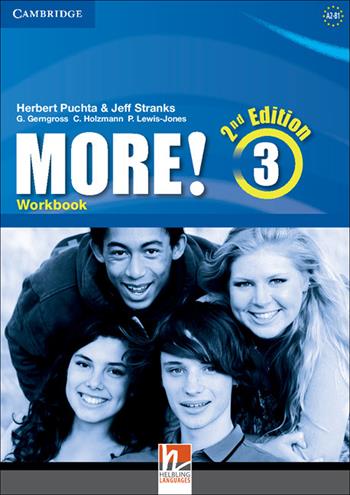 More!. 2nd edition. Level 3: Workbook - Herbert Puchta, Jeff Stranks, Günter Gerngross - Libro Cambridge 2014 | Libraccio.it