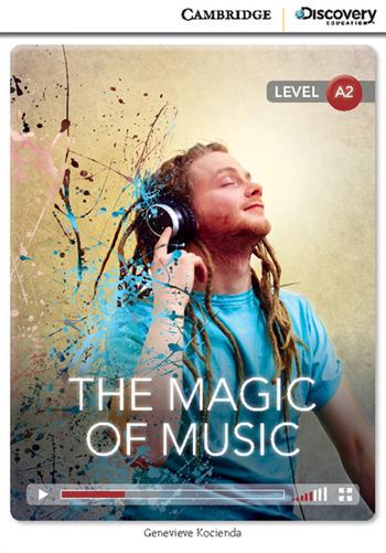 The Magic of Music. Cambridge Discovery Education Interactive Readers. The Magic of Music + online access - Genevieve Kocienda - Libro Cambridge 2014 | Libraccio.it