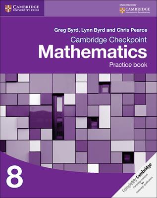 Cambridge Checkpoint Mathematics. Practice Book Stage 8 - Byrd Greg, Byrd Lynn, Chris Pearce - Libro Cambridge 2015 | Libraccio.it