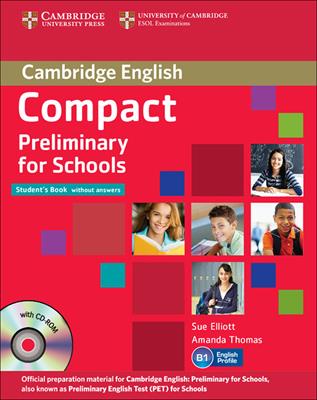 Compact preliminary for schools. Student's book without answers and Workbook without answers. Per le Scuole superiori. Con CD-ROM. Con CD-Audio - Sue Elliot, Amanda Thomas - Libro Cambridge 2013 | Libraccio.it