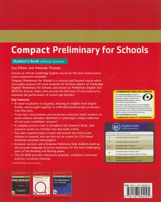 Compact preliminary for schools. Student's book without answers and Workbook without answers. Per le Scuole superiori. Con CD-ROM. Con CD-Audio - Sue Elliot, Amanda Thomas - Libro Cambridge 2013 | Libraccio.it