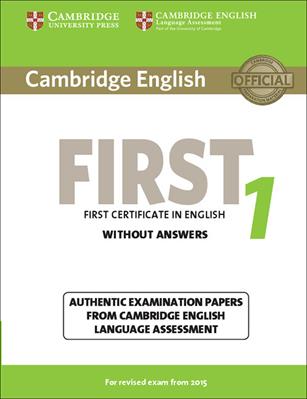 B2 First. Cambridge English First. Student's book without Answers. Per le Scuole superiori. Vol. 1  - Libro Cambridge 2014 | Libraccio.it