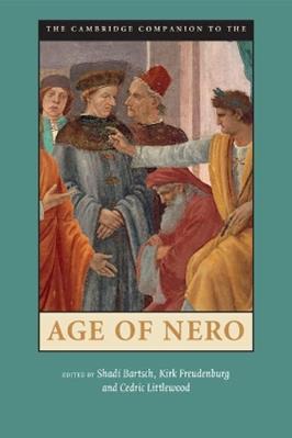The Cambridge Companion to the Age of Nero  - Libro Cambridge University Press, Cambridge Companions to the Ancient World | Libraccio.it