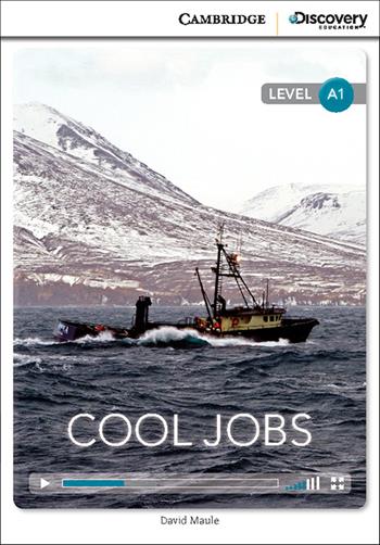 Cool jobs. Level A1. Per le Scuole superiori. per accesso online: Online Access Code - David Maule - Libro Cambridge 2015 | Libraccio.it