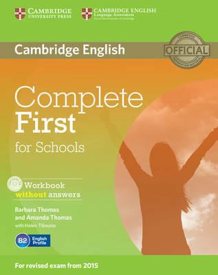 Complete first certificate for schools. Workbook without answers. Con CD Audio. Con espansione online  - Libro Cambridge 2014 | Libraccio.it