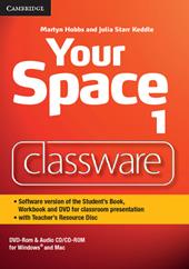 Your Space ed. int. Level 1 with Teacher's Resource. DVD-ROM