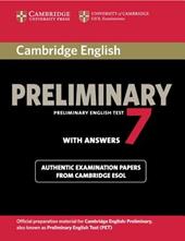 Cambridge English. Preliminary. Level 7. Student's book. With answers. Con espansione online