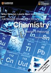Cambridge International AS and A Level Chemistry. Teacher's Resourrce CDROM