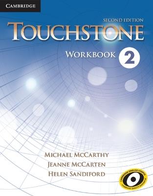 Touchstone. Level 2. Workbook - Michael McCarthy, Jane McCarten, Helen Sandiford - Libro Cambridge 2016 | Libraccio.it