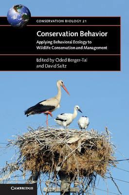 Conservation Behavior  - Libro Cambridge University Press, Conservation Biology | Libraccio.it
