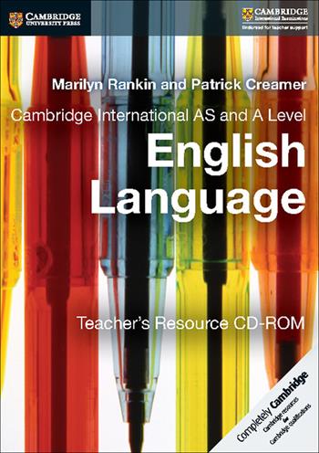 Cambridge International AS and A Level English Language. Teacher's Resource. CD-ROM - Jeffrey Steve, Rankin Marilyn - Libro Cambridge 2017 | Libraccio.it