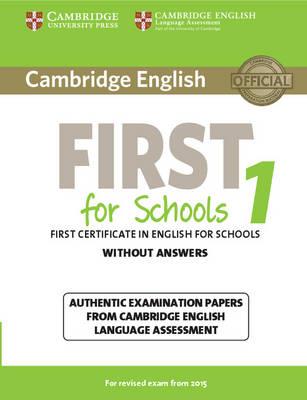 B2 First for schools. Cambridge English First for schools. Student's book without Answers. Per le Scuole superiori. Vol. 1  - Libro Cambridge 2014 | Libraccio.it